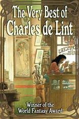 The very best of Charles De Lint
