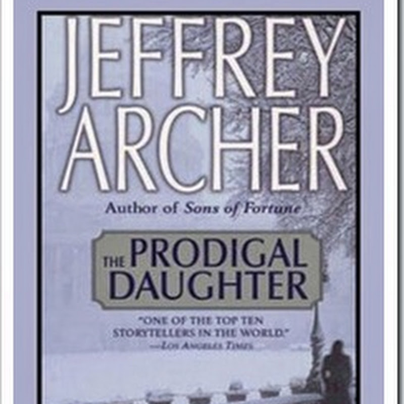 The Prodigal Daughter (Kane & Abel 2) By Jeffrey Howard Archer In PDF Download