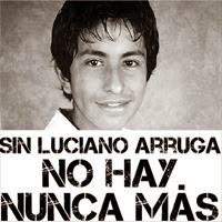 luciano-arruga - no hay nunca mas luciano-arruga - no hay nunca mas