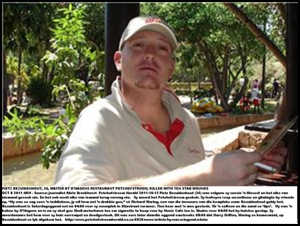 Bezuidenhout Pietz 36 murdered Potchefstroom Sita Street 4am SatOct82011