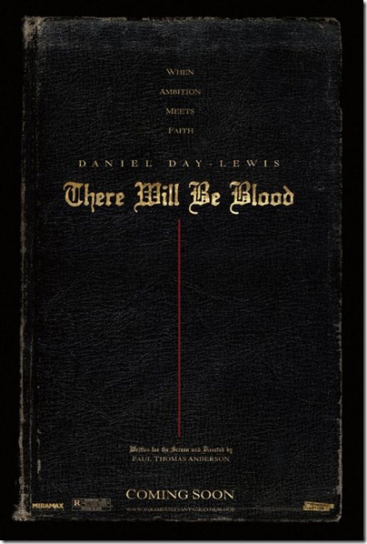 2007 - There Will Be Blood