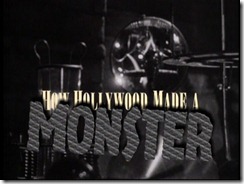 Frankenstein How Hollywood Made a Monster