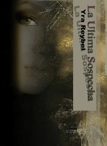 LA ULTIMA SOSPECHA LA ULTIMA SOSPECHA