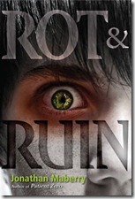 rot & ruin by Jonathan Maberry