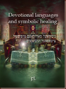 Devotional languages and symbolic healing