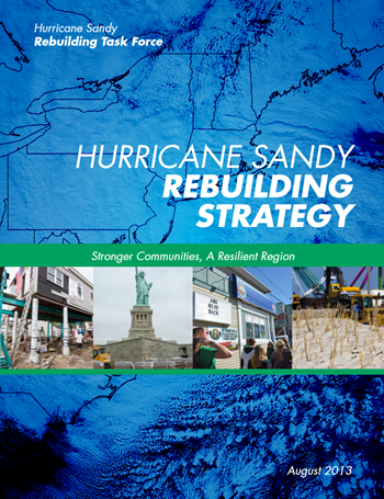 Cover of the U.S. government report, 'Hurricane Sandy Rebuilding Strategy', August 2013. Graphic: Hurricane Sandy Rebuilding Task Force