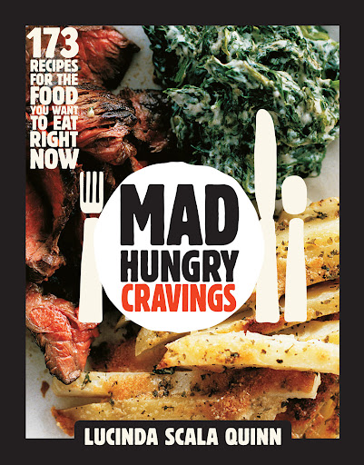 Mad Hungry Cravings: Cook The Food You CRAVE