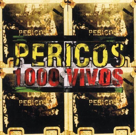 Los Pericos - 1000 Vivos-Frontal