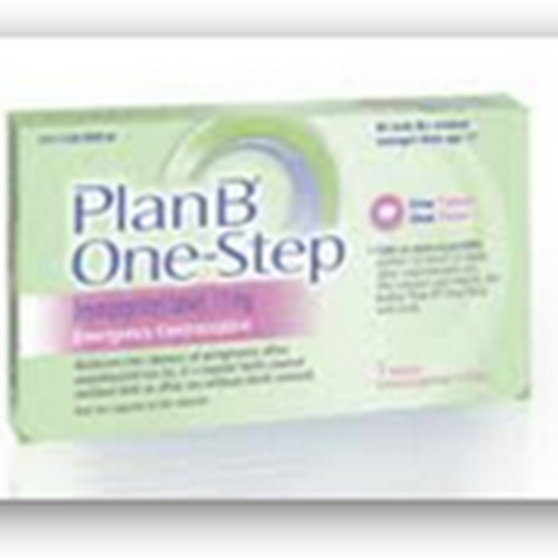 FDA Approves Plan B One Step Contraceptive Without a Prescription for Women 15 Years or Older Honoring the Original Teva Application as Legal Ruling in April Opened the Door