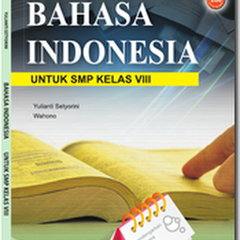 Bahasa Indonesia ( SMP Kelas 8 )