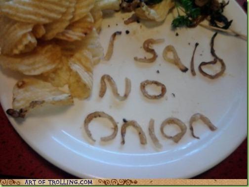 no onions