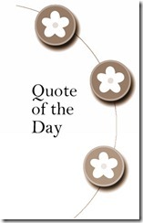 Quote of the Day: Something to Ponder Over The Weekend