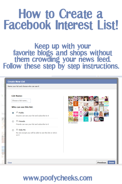 Creating a Facebook Interest List  by www.poofycheeks.com