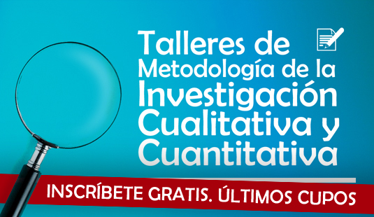 ¡Participa en los Talleres de Metodología de la Investigación!