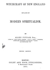 Cover of Allen Putnam's Book Witchcraft Of New England Explained By Modern Spiritualism