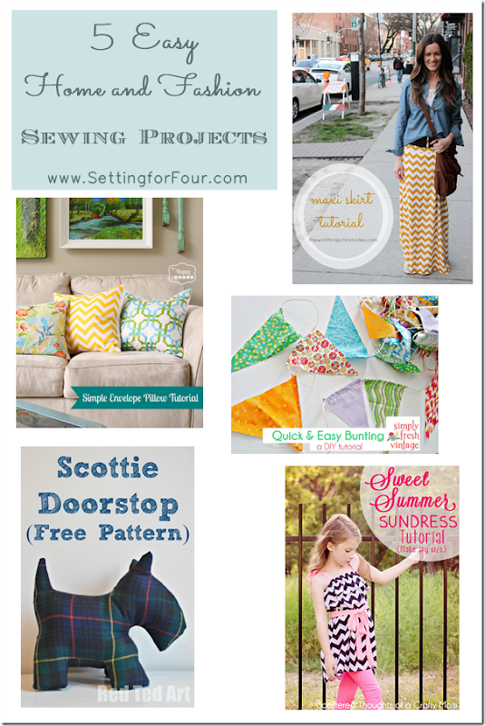 5 Easy Home and Fashion Sewing Projects from Setting for Four