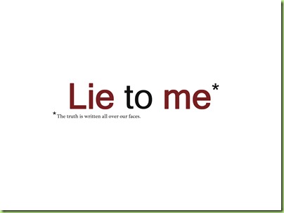 Lie-to-Me-Title-Wallpaper-lie-to-me-4926564-1600-1200
