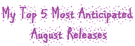 august releases