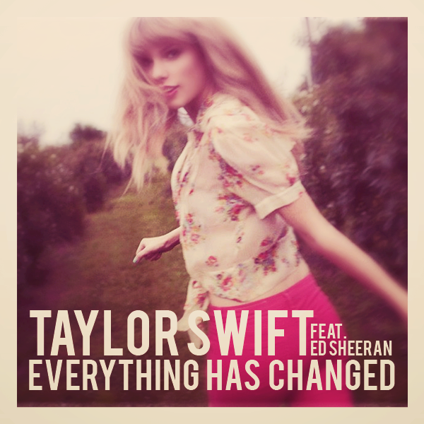 [Taylor-Swift-Everything-Has-Changed-2013-made-by-gbferreira%255B5%255D.png]