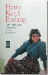 Hetty Koes endang - Hati Dalam Dadaku