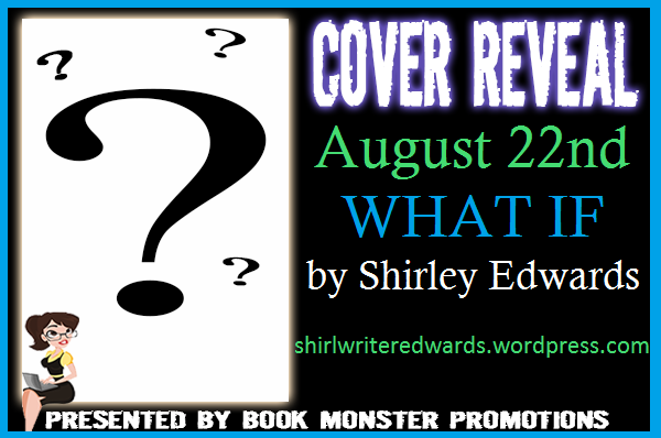 [TOUR%2520BUTTON_Shirley%2520Edwards_WHAT%2520IF_Cover%2520Reveal%255B3%255D.png]