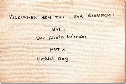 Välkommen hem till Eva Sisyfos! Välkommen hem till Eva Sisyfos!