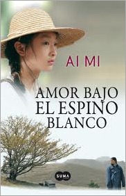 amor bajo el espino blanco ai Mi