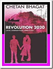 Revolution 2020 By Chetan Bhagat Revolution 2020 By Chetan Bhagat