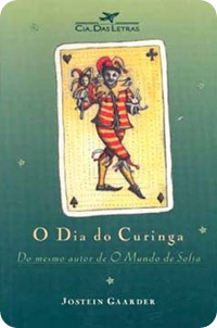 O Dia do Coringa - Jostein Gaarder O Dia do Coringa - Jostein Gaarder