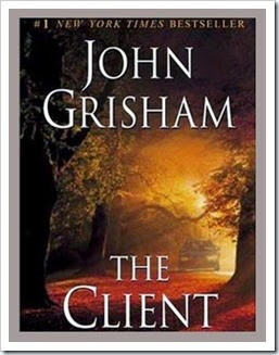 The Client by John Grisham The Client by John Grisham