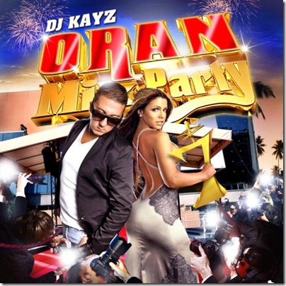 Dj KAYZ - Oran Mix Party Vol 7 2012