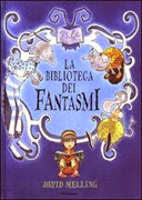 la biblioteca dei fantasmi