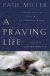 [A-Praying-Life-Paul-Miller%255B2%255D.jpg]
