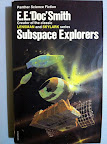 Paperbackup: Subspace Explorers, E. E. 'Doc' Smith