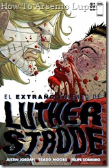 P00003 - Limited Series El extraño talento de Luther Strode v1 #3 (de 6) (2011_12) P00003 - Limited Series El extraño talento de Luther Strode v1 #3 (de 6) (2011_12)