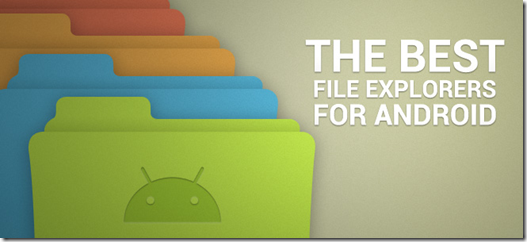 Aplikasi File Explorer Android Terbaik