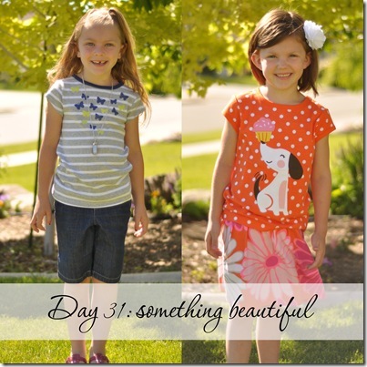 Day 31 something beautiful
