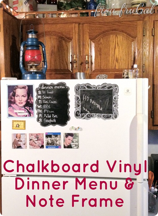 Chalkboard Vinyl Refrigerator Dinner Menu & Note Frame