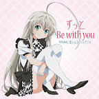 Haiyore! Nyaruko-san ED Single - Zutto Be with you.jpg