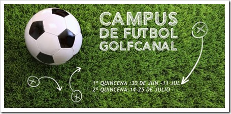 Campus Fútbol GolfCanal 2014 en pleno centro de Madrid