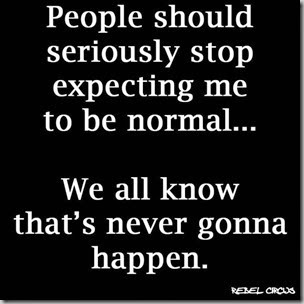 stop expecting normal1