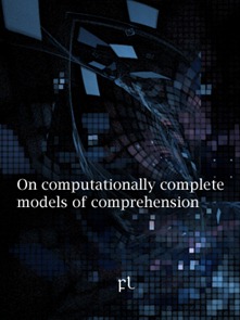On computationally complete models of comprehension Cover