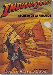 P00001 - Indiana Jones y el Secreto de la PirÃ¡mide  .howtoarsenio.blogspot.com