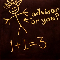 advisor or you?