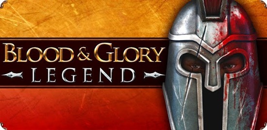 Blood And Glory Legends