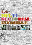 Premio arteBA-Petrobras de artes Visuales 2012: LA MULTISECTORIAL INVISIBLE