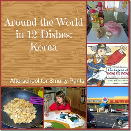 Afterschool for Smarty Pants: Korean cooking, activities and books Afterschool for Smarty Pants: Korean cooking, activities and books