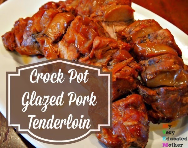 Yummy Crock Pot Glazed Pork Tenderloin from @mvemother