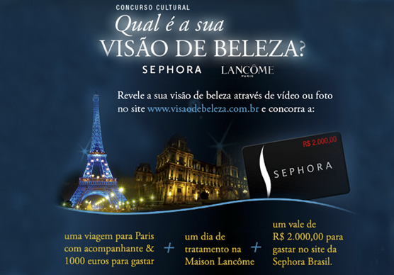 Sephora e Lancôme lançam concurso ‘Qual é a sua Visão de Beleza?’ visao sobre a beleza lancome sephora