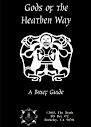 Gods Of The Heaten Way A Brief Guide